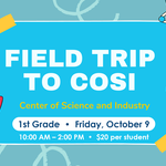 Field Trip to COSI - Grade 1